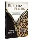 Ele diz,ela diz
