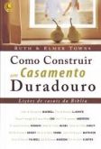 Como construir um casamento duradouro