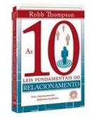 As 10 leis fundamentais do relacionamento