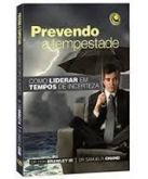Prevendo a tempestade