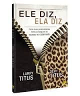 Ele diz,ela diz